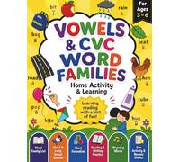 VOWELS & CVC WORD FAMILIES Home Activity & Learning Book: For Grade K-2 | 180+ Worksheets | Early Phonics |Short & Long Vowel Sound|CVC Word ... Words|Review sheets