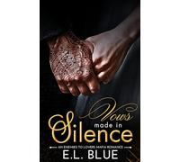 Vows Made in Silence: An Enemies to Lovers Mafia Romance