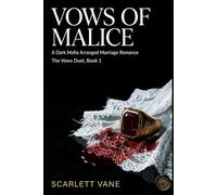 Vows of Malice: A Dark Mafia Arranged Marriage Romance