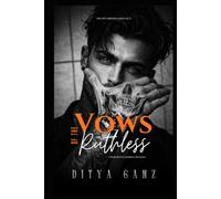 Vows of the Ruthless: A Dark Bratva Marriage Romance