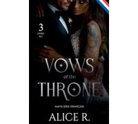 Vows of the Throne Mafia Série, 3 Livres en 1! (Français)