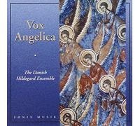 Danish Hildegard Ensemble - Vox Angelica [Import]