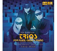 Vox Balenae, Trios pour Flûte, Violoncelle et Piano