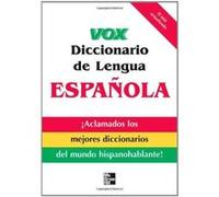 Vox diccionario de la lengua Espanola/ Vox Dictionary of the Spanish Language