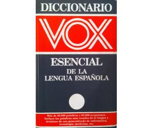 Vox Diccionario Esencial De LA Lengua Espanola: Vox Essential Dictionary of the Spanish Language