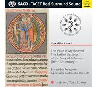 Vox Dilecti Mei/les Premiers Textes du Cantique de Salomon