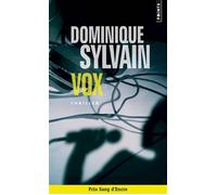 Vox - Dominique Sylvain - Points - Poche - Roman