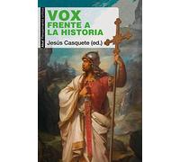 Vox frente a la historia