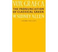 Vox Graeca William Sidney Allen (Auteur)
