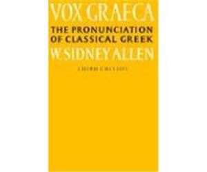 Vox Graeca William Sidney Allen (Auteur)