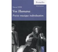 Vox Humana - Poésie, Musique, Individuation