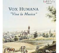 Vox Humana - Viva la Musica [Import]