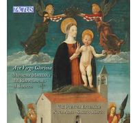 Tactus – Ave Virgo Gloriosa : Musique mariale de la Renaissance au Barq
