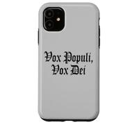 VOX POPULI VOX Dei Phrase Latine Coque pour iPhone 11