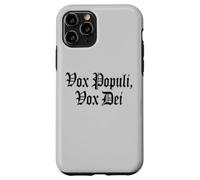VOX POPULI VOX Dei Phrase Latine Coque pour iPhone 11 Pro