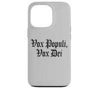 VOX POPULI VOX Dei Phrase Latine Coque pour iPhone 13 Pro