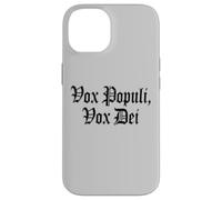 VOX POPULI VOX Dei Phrase Latine Coque pour iPhone 14