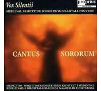 Vox Silentii - Cantus Sororum-Medieval Brigittine