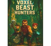Voxel Beast Hunters: Vol. 1: Jungle Monster Hunting Notebook with Grid Pages - Voxel RPG Adventure Planner - 160 Pages, 8.5 x 11 inches