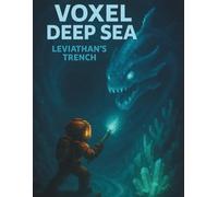 Voxel Deep Sea: Vol. 3: Leviathan’s Trench - Deep Sea Monster Notebook with Grid Pages - 160 Pages, 8.5 x 11 inches