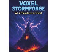 VOXEL STORMFORGE Vol. 2: Thundercore Citadel - Dragon Lightning Grid Notebook for Epic Creators