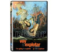 Voy A Explotar (I'm Going to Explode) / Je Vais Exploser