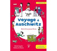 Voyage à Auschwitz, récit d'un jeune Rrom