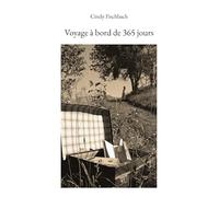 Voyage à bord de 365 jours