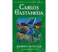Voyage à Ixtlan