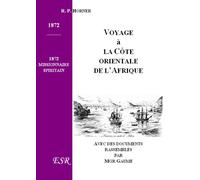 Voyage A La Cote Orientale De L'Afrique
