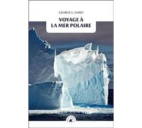 Voyage a la mer polaire - George Strong Nares - Transboreal - Poche - Roman