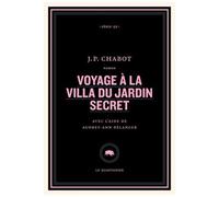 Voyage À La Villa Du Jardin Secret