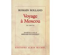 Romain Rolland – Voyage à Moscou (juin-juillet 1935), cahier n° 29 – Les Éditions Albin Michel