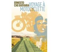 Voyage à motocyclette Ernesto Che Guevara (Auteur)