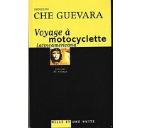 Voyage à motocyclette: Latinoamericana