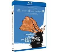Voyage À Travers Le Cinéma Français / Las Películas De Mi Vida: Bertrand Tavernier