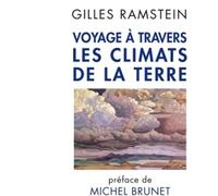 Voyage à travers les climats de la Terre - Gilles Ramstein - Odile Jacob - broché - Etude