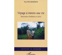 Voyage à travers une vie