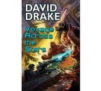 Voyage Across the Stars David Drake David Drake (Auteur)
