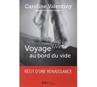 Voyage au bord du vide