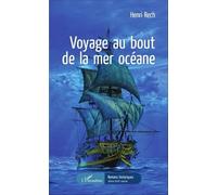 Voyage Au Bout De La Mer Océane