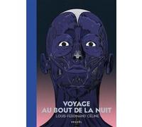 Voyage au bout de la nuit Louis-Ferdinand Céline (Auteur)