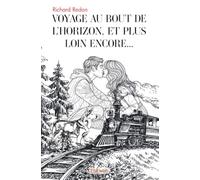 Voyage au bout de l'horizon, et plus loin encore...
