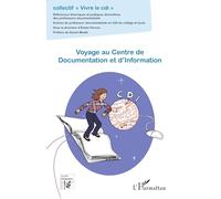 Voyage au Centre de Documentation et d'Information