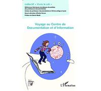 Voyage au Centre de Documentation et d'Information
