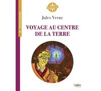 Voyage au centre de la Terre Boussole cycle 3 - Isabelle Antonini - Belin Éducation - broché - Scolaire / Universitaire