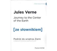 Voyage au centre de la Terre Version anglaise avec un dictionnaire pratique