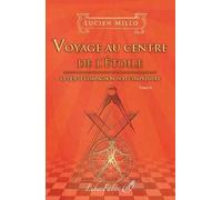 Voyage au centre de l'Étoile