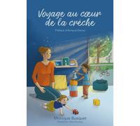 Voyage au coeur de la crèche