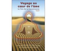 Voyage au coeur de l'âme - La Voie de la Connaissance T2 Voyage au cœur de l'âme - Karta Etbonan - Paume Saint-Germain - broché - Essai
